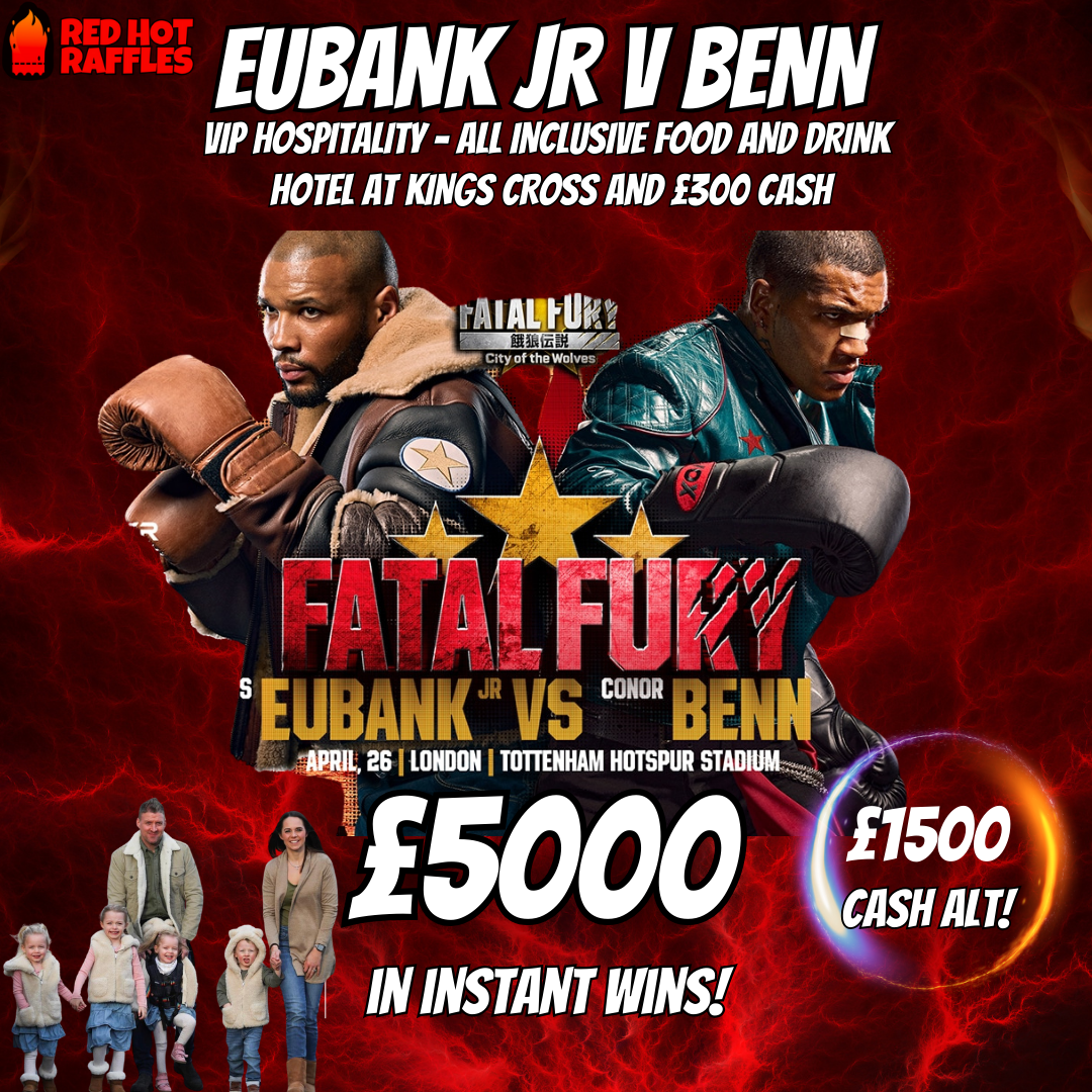 VIP Hospitality x 2 for Eubank Jr V Benn, hotel and £300 cash – £5k in ...